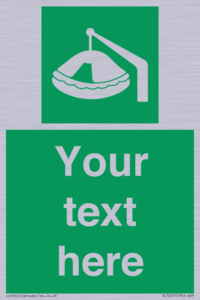 Custom sign Safe condition Davit-launched liferaft